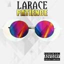 LaRace - Patience