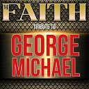 The George Michael Tribute - White Light
