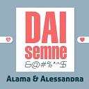 Alama Alessandra - Dai Semne