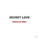 Simon Le Grec - Secret Love Mix Instrumental