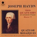 Quatuor Mosa ques - 2 String Quartets Op 77 Lobkowitz No 1 in G Major Hob III 81 III Menuet…