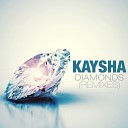 Kaysha - Diamonds G S Pro Remix