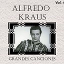 Alfredo Kraus - Canto a la Espada El Hu sped del Sevillano