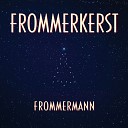 FROMMERMANN - La nit de Nadal