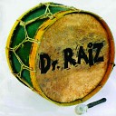 Dr Raiz feat Junu Dud Casado - Borboletas Azuis Aves de Jesus