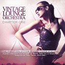 Vintage Lounge Orchestra feat Daniele Vit - I Can See Clearly Now
