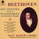 Paul Badura Skoda - Piano Sonata No 7 in D Major Op 10 No 3 I…
