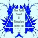 New World Sound amp Reece Low - Bounce That Clay Lio Remix