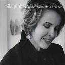 Leila Pinheiro - 1 Nos horizontes do mundo Paulinho da Viola