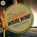 Scipio - Whirlwind Original Mix