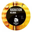 Nelman - Radiation Tom Trax Remix