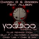 Darren G Bridson feat Allison - Voodoo Nu Vizion Remix