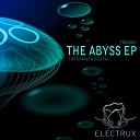 Electrux - Abyss Original Mix