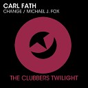 Carl Fath - Change Radio Mix