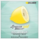 Dennis Cruz Iuliano Mambo - Delagruf Original Mix