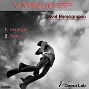 David perezgrueso - Bear Original Mix