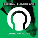 Decihell - Endless War Original Mix