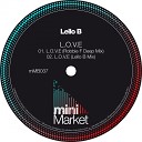 Lello B - L O V E Robbie F Remix