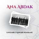 Ensemble Rawabi Wahrane - Sahab Chafaa