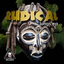 Rudical - Love Peace Joy Y all