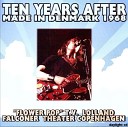 Ten Years After - I May Be Wrong But I Won t Be Wrong Always Flower Pop Lolland Denmark Feb…