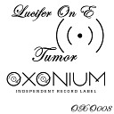 Lucifer On E - Tumor Original Mix