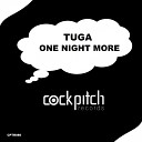 Tuga - One More Night Original Mix