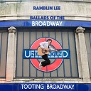 Ramblin Lee - My Home Town Tooting