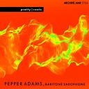 Pepper Adams feat Paul Chambers Max Roach Johnny Griffin Kenny… - Blu Binsky