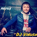 DJ Viduta - Here She Comes Royksopp