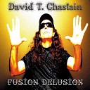 David T Chastain - Dangerzone F107