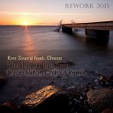 Kim Svard feat Chase - When The Sun Goes Down Bryan Milton Chillout Remix Rework…