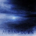 Albany Down - Like A Bullet
