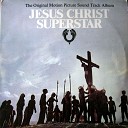 Jesus Christ Superstar - Vinyl Rip Side 4