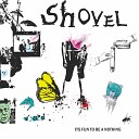 Shovel - Don t Follow Me