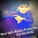 Nicat Qara NuruLu Production - Fizuli Letifoglu Xatireler 055 905 90 82
