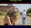 DJ WOLF MASH UP MIX REMIX 2021 - 06 MAHMOOD FEAT DENIS FIRST SOLDI VS DJ AVI PANEL FEAT ZEHAVA COHEN FEAT TWOSHADOW MI GNA DJ WOLF MASH UP MIX…