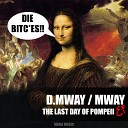 D Mway Mway - Empty Underground Original Mix