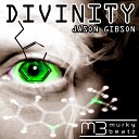 Jason Gibson - Divinity Original Mix