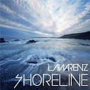 LawRenz - Shoreline Original Mix