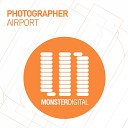 Photographer - Airport Original Mix