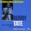 Buddy Tate - Them There Eyes