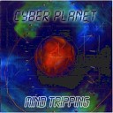 Cyber Planet - Invisible Dream Original Mix