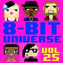 8 Bit Universe - American Oxygen 8 Bit Version