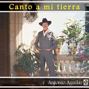 Antonio Aguilar - Como M xico No Hay Dos
