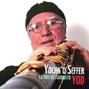 Yochk o Seffer - Csend
