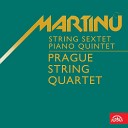 Prague String Quartet Eva Bern thov - Piano Quintet No 2 H 298 I Poco allegro