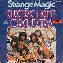 Electric Light Orchestra - Strange Magic Album Version