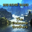 The Delmore Brothers - Don t You See That Train