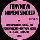 Tony Nova - Moments In Deep Original Mix